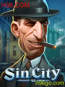 SinCity: A Nova Sensação de Jogo com H96.COM